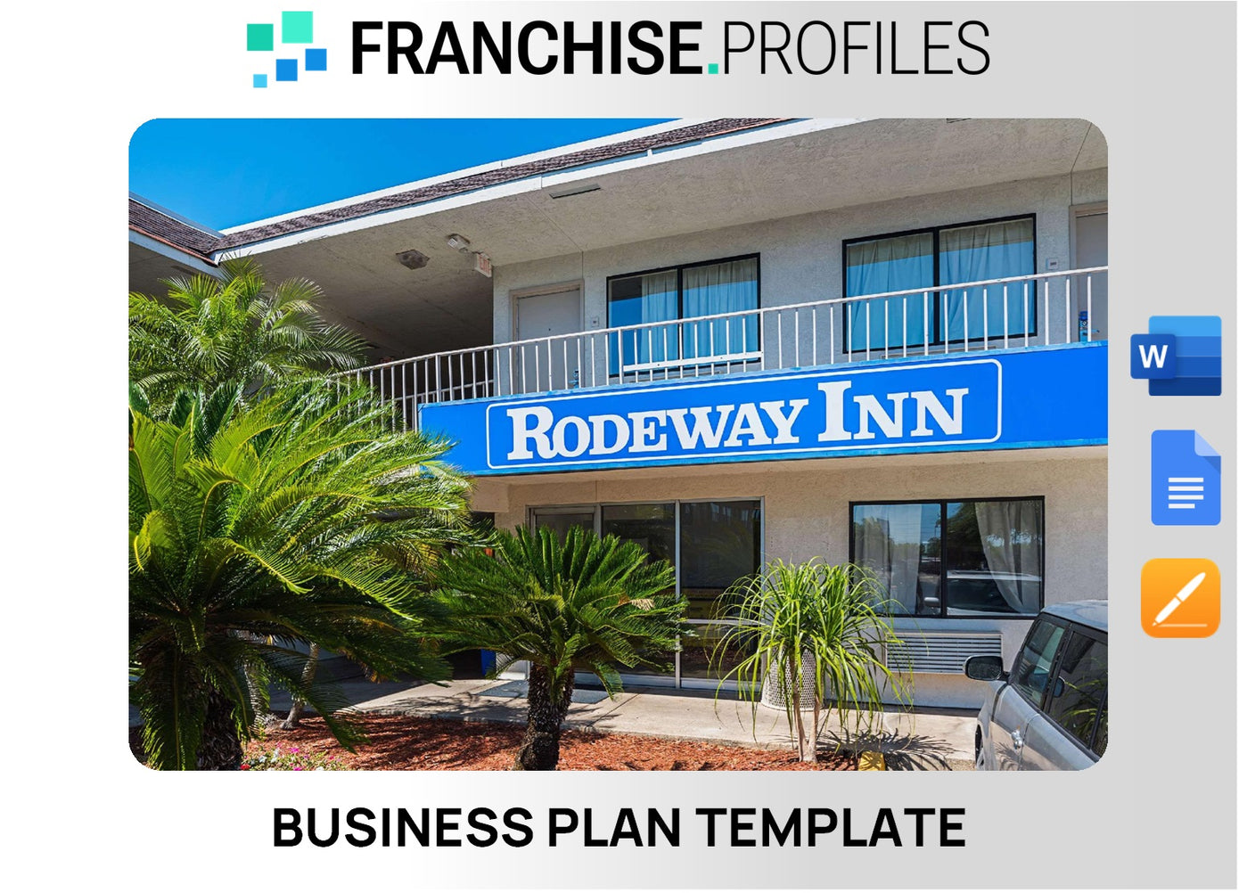 Rodeway Inn Franchise Business Plan Template