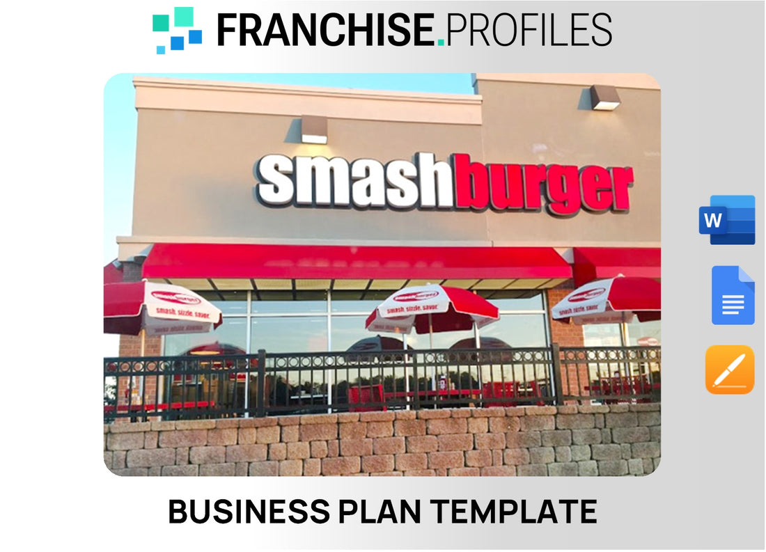 Smashburger Franchise Business Plan Template