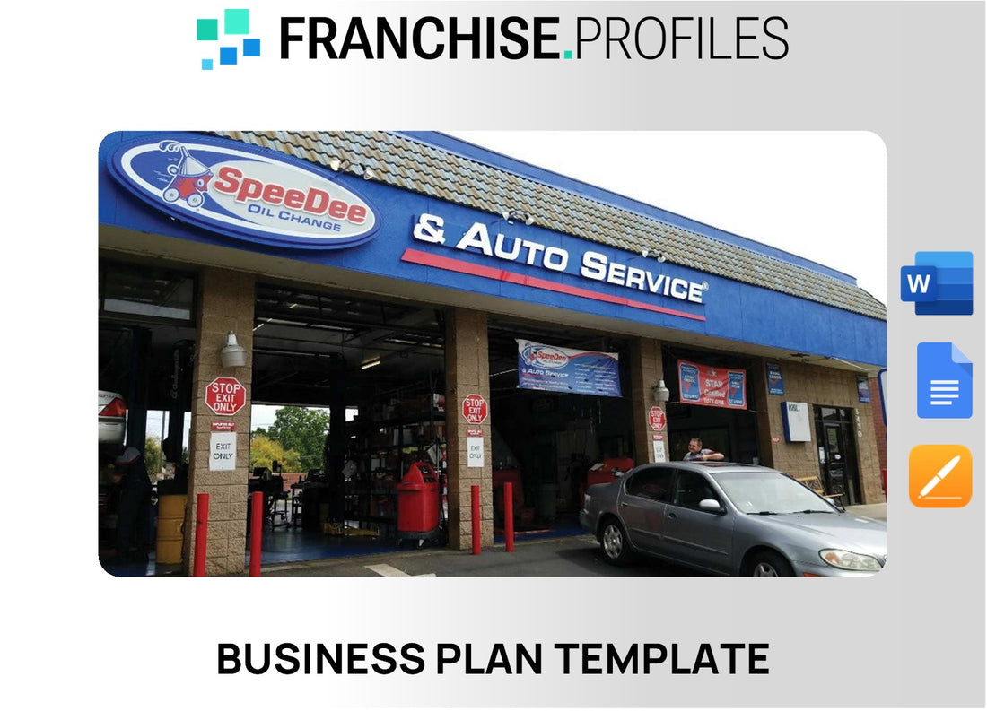 SpeeDee Oil Change & Auto Service Franchise Business Plan Template