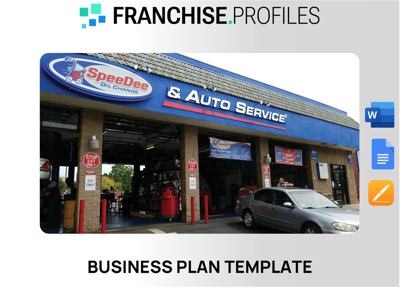 SpeeDee Oil Change & Auto Service Franchise Business Plan Template