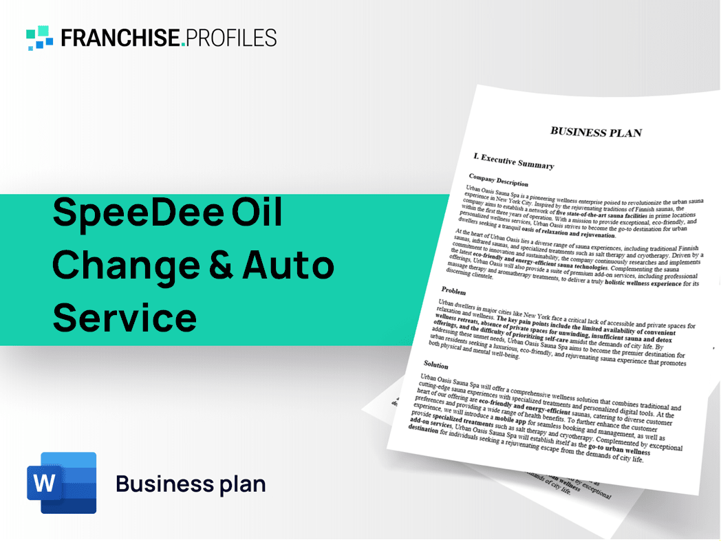 SpeeDee Oil Change & Auto Service Franchise Business Plan Template