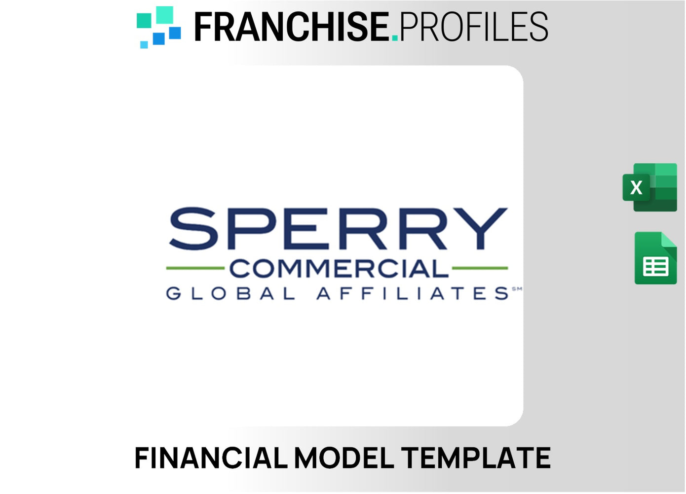 Sperry Commercial Global Affiliates Franchise Financial Model Template
