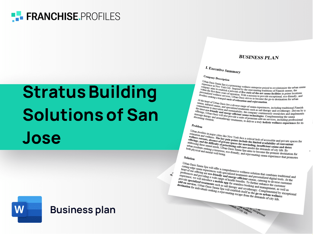 Stratus Building Solutions of San Jose Franchise Business Plan Template