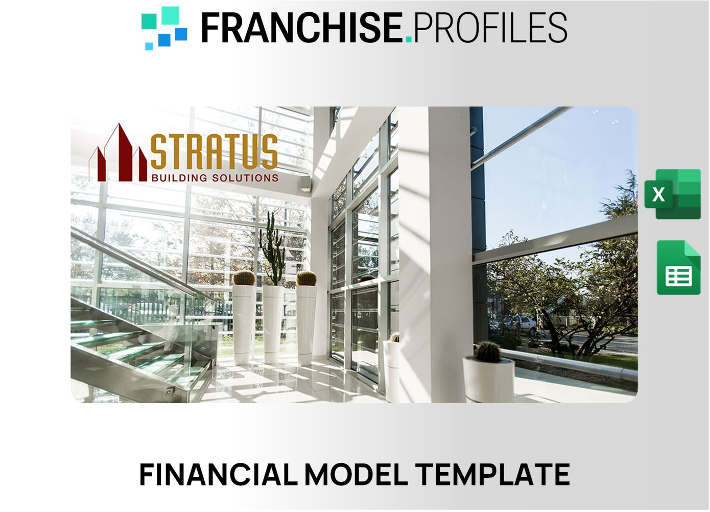 Stratus Building Solutions of San Jose Franchise Financial Model Template