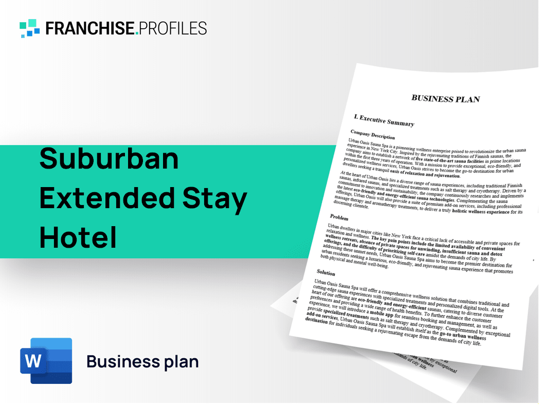 Suburban Extended Stay Hotel Franchise Business Plan Template