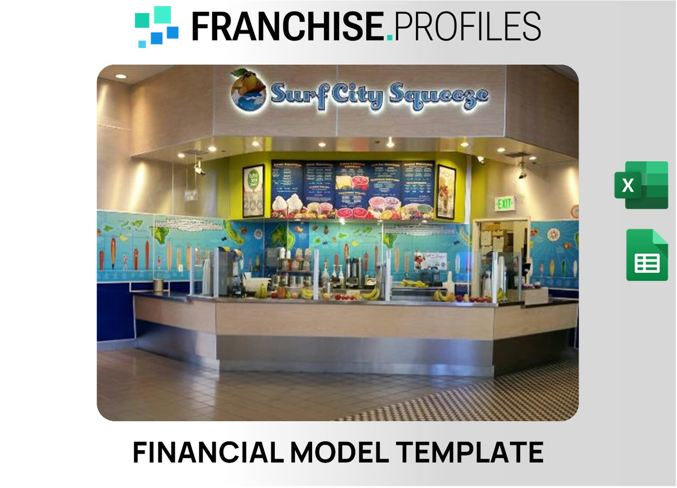 Surf City Squeeze Franchise Financial Model Template