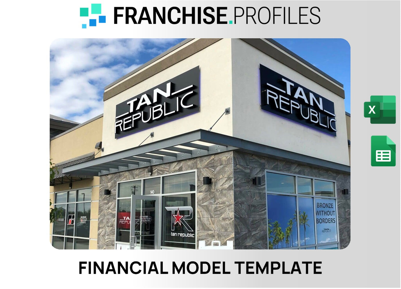 Tan Republic Franchise Financial Model Template