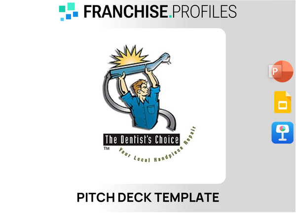 The Dentist's Choice Franchise Pitch Deck Template