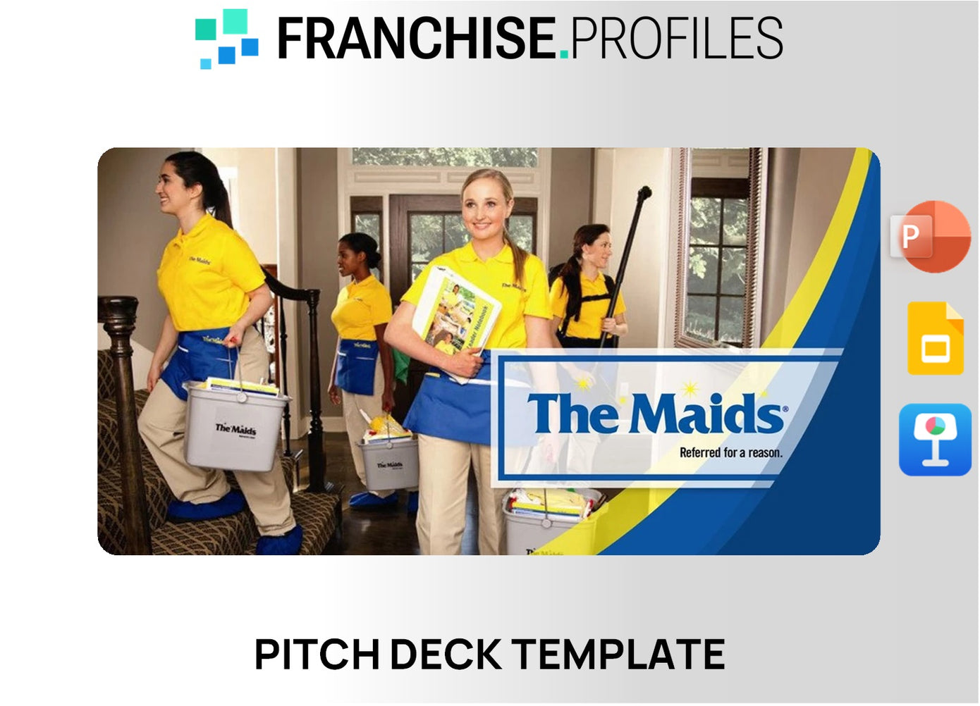 The Maids Franchise Pitch Deck Template