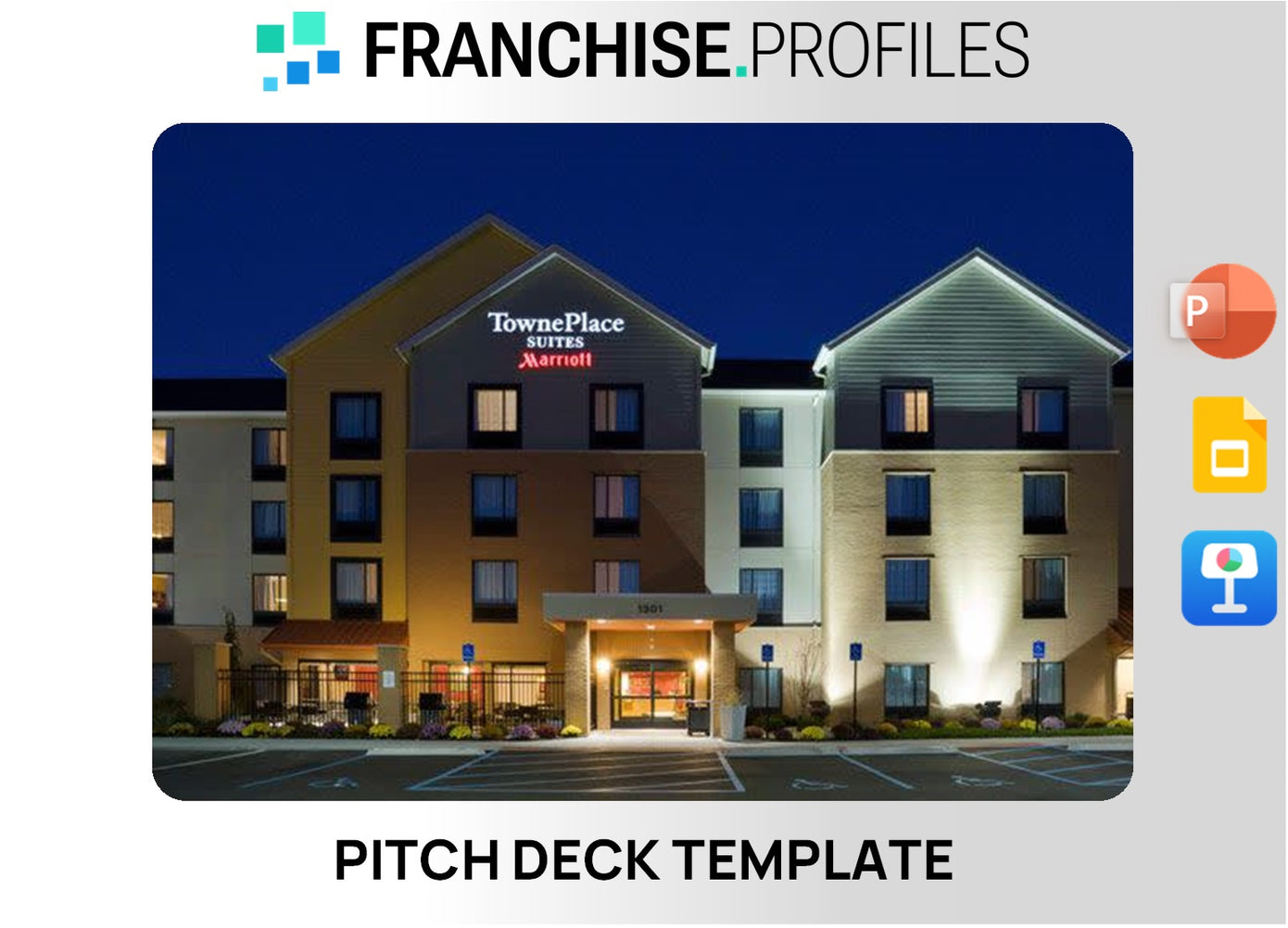 TownePlace Suites Franchise Pitch Deck Template
