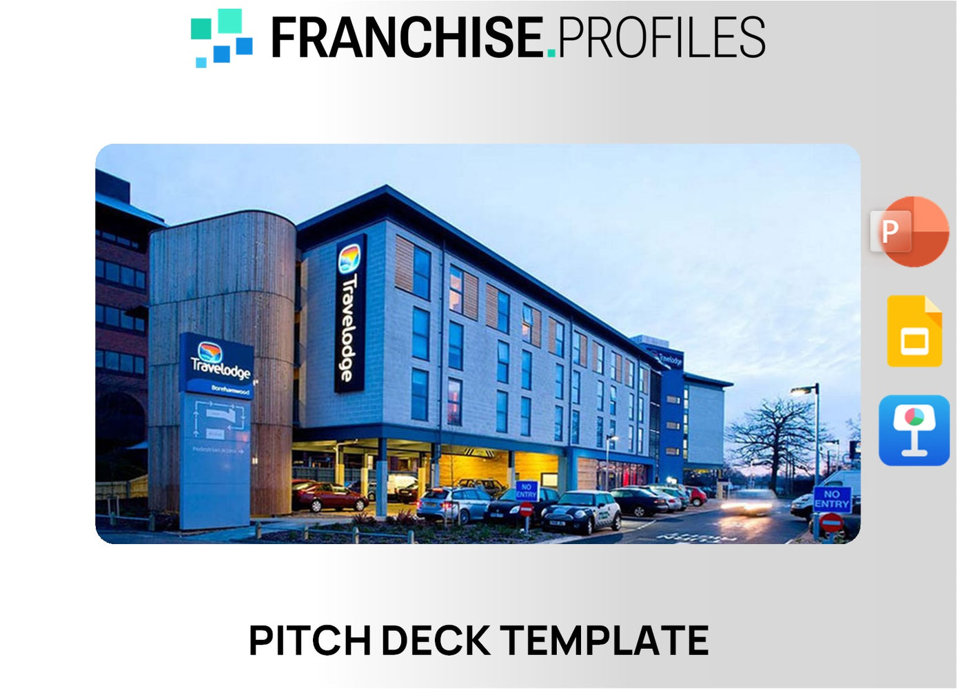 Travelodge Franchise Pitch Deck Template