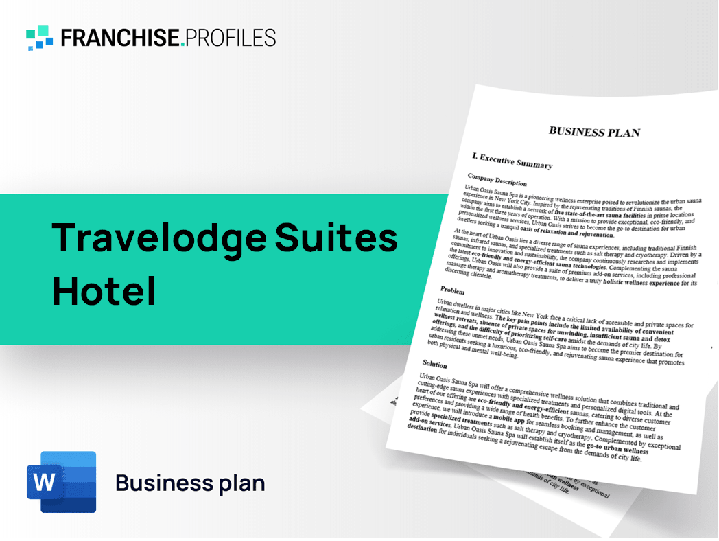Travelodge Suites Hotel Franchise Business Plan Template