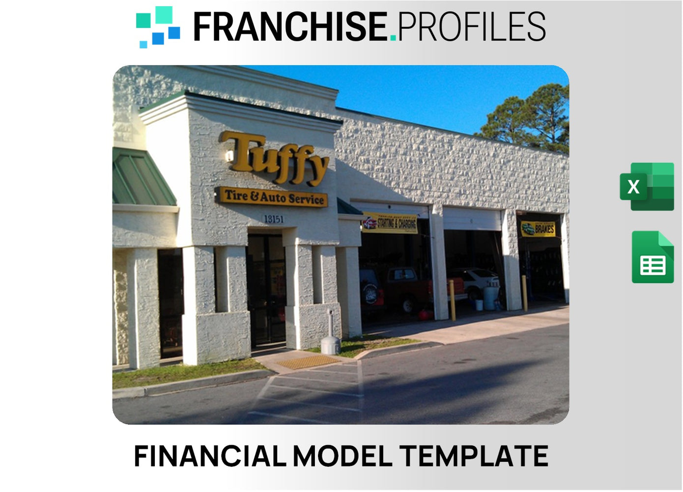 Tuffy Tire & Auto Service Franchise Financial Model Template