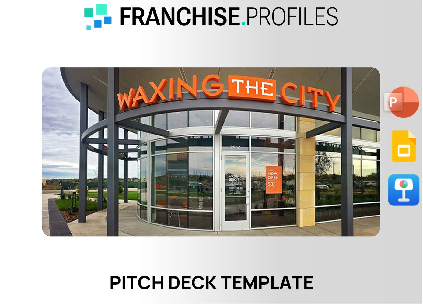 Waxing the City Franchise Pitch Deck Template