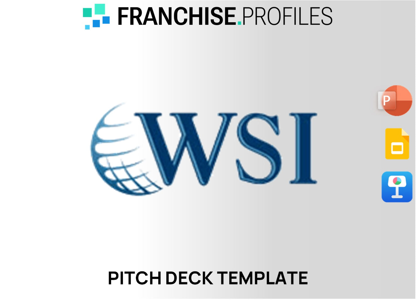 WSI Franchise Pitch Deck Template