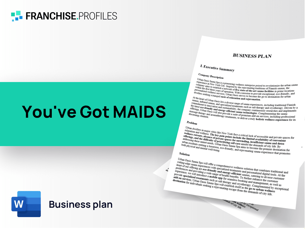 You've Got MAIDS Franchise Business Plan Template
